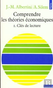 Comprendre Les Theories Economiques