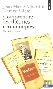 Comprendre Les Theories Economiques