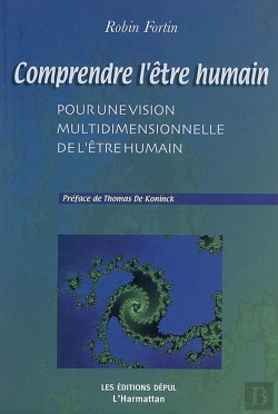 Bertrand.pt - Comprendre L'Être Humain ; Pour Une Vision Multidimensionnelle