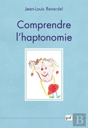Comprendre L'Haptonomie