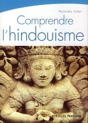 Comprendre L'Hindouisme