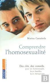 Comprendre L'Homosexualite