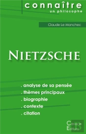 Comprendre Nietzsche Analyse Complete De Sa Pensee
