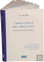 Comprendre Ses Emotions