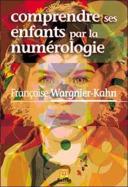 Comprendre Ses Enfants Par La Numérologie