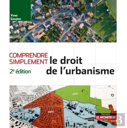 Bertrand.pt - Comprendre Simplement : Le Droit De L'Urbanisme (2e Édition)