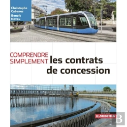 Bertrand.pt - Comprendre Simplement : Les Contrats De Concession