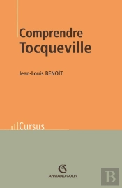 Comprendre Tocqueville
