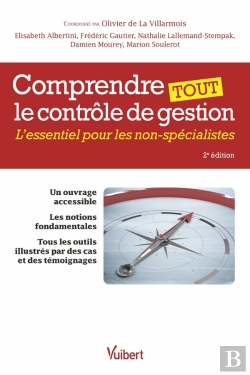 Bertrand.pt - Comprendre Tout Le Contrôle De Gestion : L'Essentiel Pour Les Non-Spécialistes