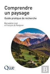 Comprendre Un Paysage : Guide Pratique De Recherche
