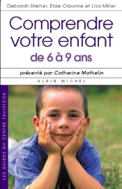 Comprendre Votre Enfant De 6 A 9 Ans