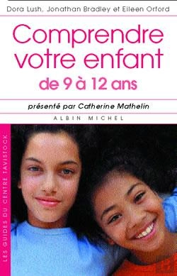Bertrand.pt - Comprendre Votre Enfant De 9 A 12 Ans