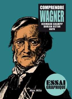 Bertrand.pt - Comprendre Wagner