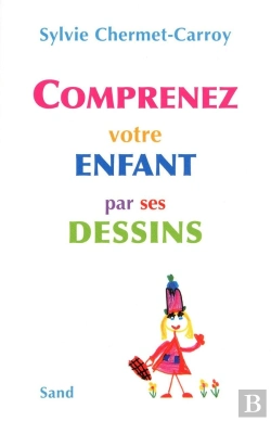 Bertrand.pt - Comprenez Votre Enfant Par Ses Dessins