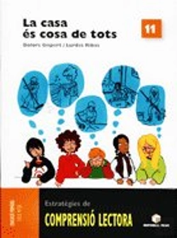 Bertrand.pt - Comprensió Lectora 11. La Casa És Cosa De Tots
