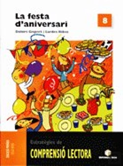 Bertrand.pt - Comprensió Lectora 8. La Festa D'Aniversari