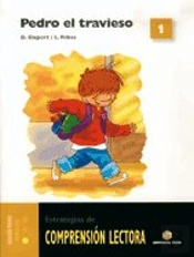 Comprensión Lectora 1. Pedro El Travieso