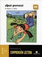 Comprensión Lectora 10 - ¡Qué Pereza!