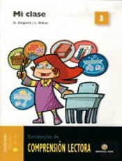 Comprensión Lectora 3. Mi Clase