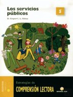 Bertrand.pt - Comprensión Lectora 5. Los Servicios Públicos - Primaria