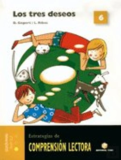 Bertrand.pt - Comprensión Lectora 6. Los Tres Deseos - Primaria