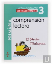 Comprensión Lectora: El Pirata Malapata. 3 Primària
