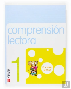 Bertrand.pt - Comprensión Lectora. El Ratón Lector. 1 Primaria