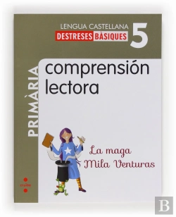 Bertrand.pt - Comprensión Lectora: La Maga Mila Venturas. 5 Primària
