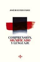 Comprensión, Significado Y Lenguaje