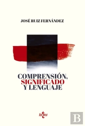 Comprensión, Significado Y Lenguaje