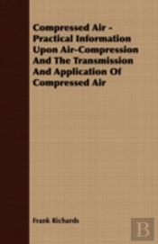 Compressed Air - Practical Information U