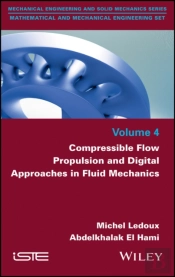 Compressible Flow Propulsion And Digital Approaches In Fluid Mechanics