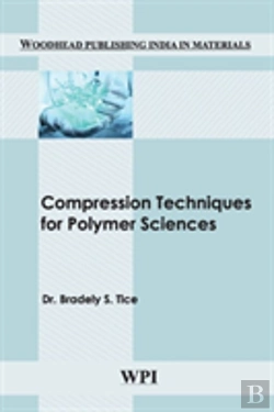 Bertrand.pt - Compression Techniques For Polymer Sciences