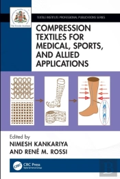 Compression Textiles For Medical, Sports, And Allied Applications