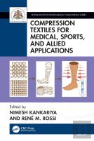 Compression Textiles For Medical, Sports, And Allied Applications