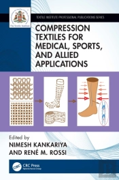 Compression Textiles For Medical, Sports, And Allied Applications