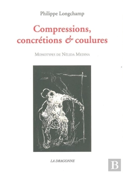 Bertrand.pt - Compressions,Concretions Et Coulures
