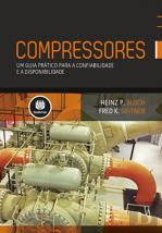 Compressores: Um Guia Prático para Confiabilidade e a Disponibilidade