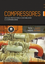 Compressores: Um Guia Prático para Confiabilidade e a Disponibilidade