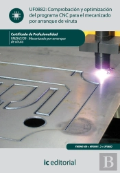 Comprobacion Y Optimizacion Del Programa Cnc Para Mecanizado Por Arranque De Viruta