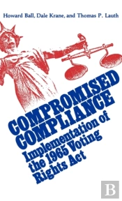 Compromised Compliance