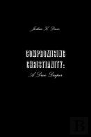 Compromising Christianity: A Dive Deeper