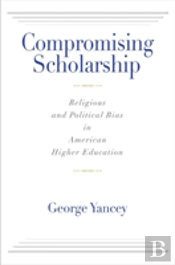 Compromising Scholarship