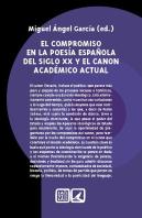 Compromiso En La Poesia Española Del Siglo Xx Y El Canon Aca