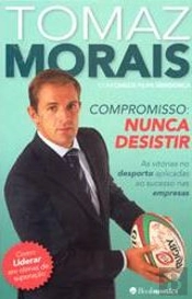 Compromisso: Nunca Desistir