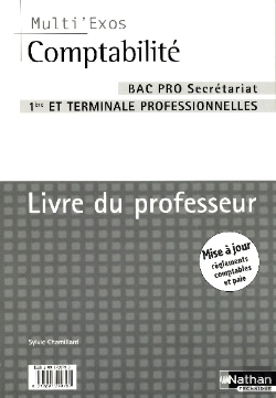 Bertrand.pt - Comptabilite ; 1e Et Terminale Professionnelles Bac Pro Secretariat ; Livre Du Professeur