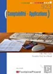 Comptabilité, Applications ; Secrétariat Bac Pro ; 1re Année