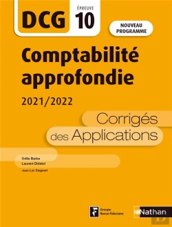 Bertrand.pt - Comptabilite Approfondie 2020/2021 - Dcg - Epreuve 10 - Corriges Des Applications 2021