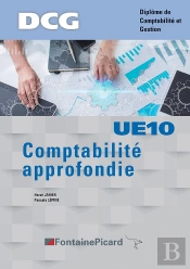 Comptabilité Approfondie ; Dcg ; Ue10 ; Livre De L'Élève