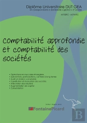 Comptabilite Approfondie Et Comptabilite Des Societes Dut Gea/Licence